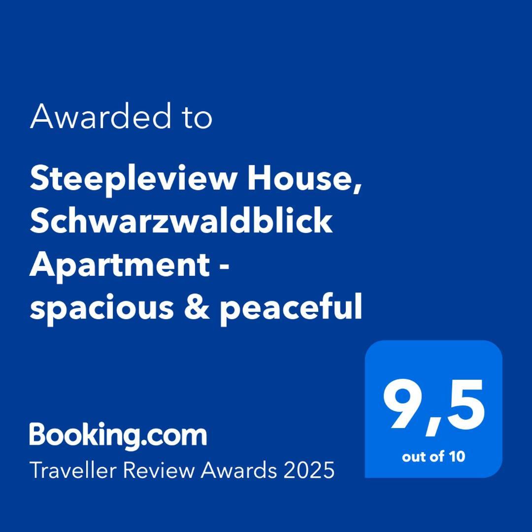Steepleview House, Schwarzwaldblick Apartment - Spacious & Peaceful Bad Peterstal-Griesbach Eksteriør bilde